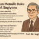 Tips menulis buku Prof Sugiono